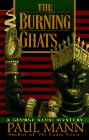 Stock image for The Burning Ghats for sale by ThriftBooks-Dallas