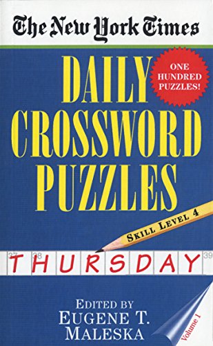 Imagen de archivo de The New York Times Daily Crossword Puzzles: Thursday, Volume 1: Skill Level 4 a la venta por SecondSale