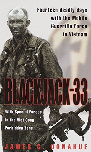 Stock image for Blackjack-33: With Special Forces in the Viet Cong Forbidden Zone for sale by SecondSale