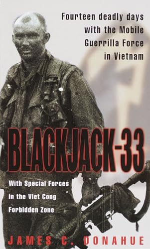 9780804117647: Blackjack-33: With Special Forces in the Viet Cong Forbidden Zone