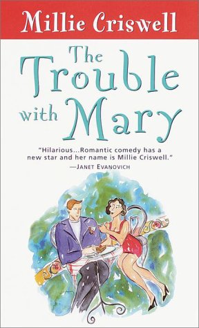 Stock image for The Trouble with Mary for sale by Better World Books