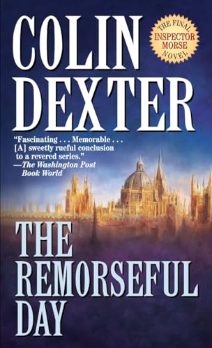 9780804119542: The Remorseful Day: 13 (Inspector Morse)