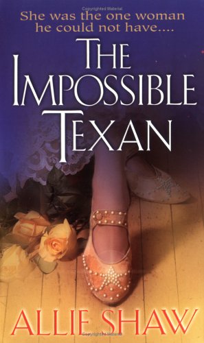 Imagen de archivo de The Impossible Texan a la venta por Half Price Books Inc.