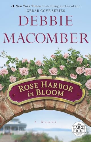 9780804120920: Rose Harbor in Bloom: A Novel