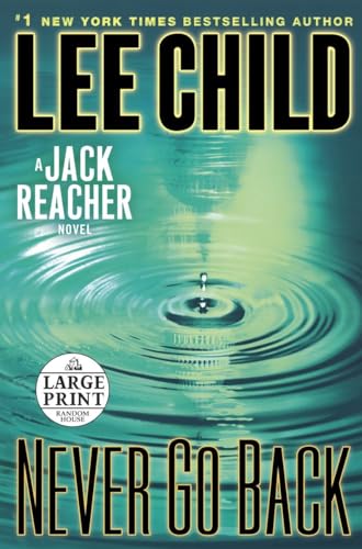 Beispielbild fr Never Go Back: A Jack Reacher Novel zum Verkauf von Books of the Smoky Mountains