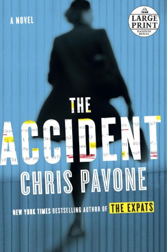 Stock image for The Accident (Random House Large Print) for sale by Half Price Books Inc.