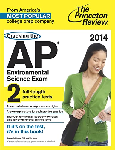 9780804124188: Cracking the AP Environmental Science Exam, 2014 Edition (College Test Preparation)