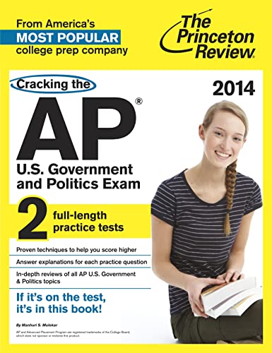 Stock image for The Princeton Review Cracking the Ap U.s. Government & Politics Exam 2014 (College Test Preparation) for sale by SecondSale