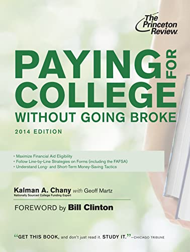 Beispielbild fr Paying for College Without Going Broke, 2014 Edition zum Verkauf von Better World Books