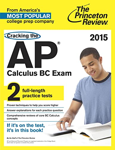 9780804124829: The Princeton Review Cracking the Ap Calculus Bc Exam 2015