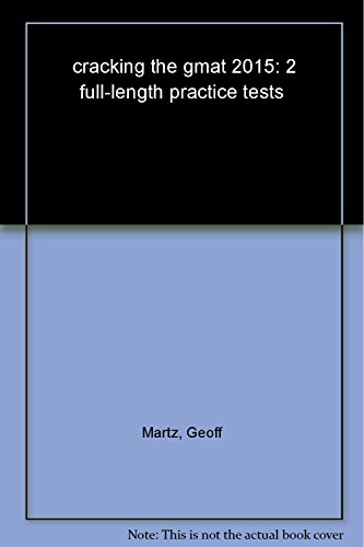 9780804124928: Cracking The Gmat With 2 Practice Tests, 2015 Edition