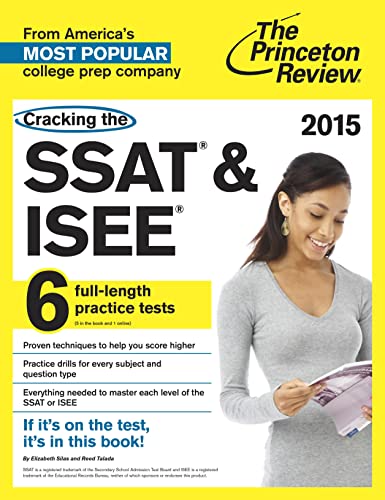 9780804125109: Cracking The Ssat & Isee, 2015 Edition (Private Test Preparation)