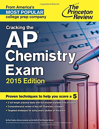 Stock image for Cracking the AP Chemistry Exam, 2015 Edition (College Test Preparation) for sale by Gulf Coast Books