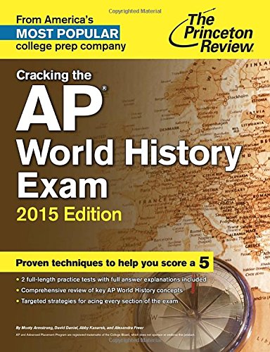 Stock image for Cracking the AP World History Exam for sale by ThriftBooks-Dallas