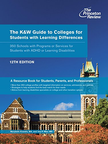 Stock image for The K and W Guide to Colleges for Students with Learning Differences : 350 Schools with Programs or Services for Students with ADHD or Learning Disabilities for sale by Better World Books: West
