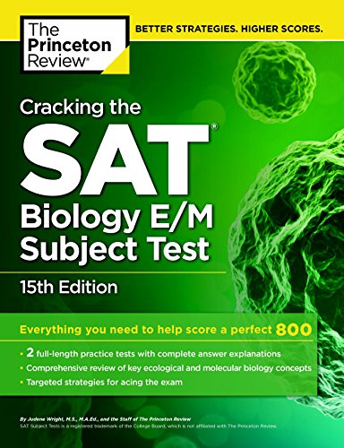 Imagen de archivo de Cracking the SAT Biology E/M Subject Test, 15th Edition (College Test Preparation) a la venta por Orion Tech