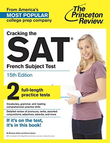 Stock image for Cracking the SAT French Subject Test for sale by Better World Books: West