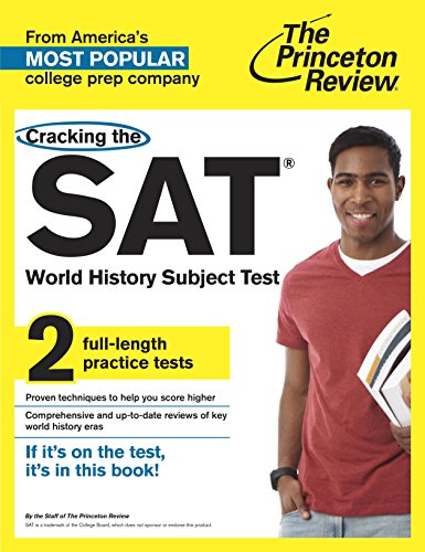 Stock image for Cracking the SAT World History Subject Test (College Test Preparation) for sale by Half Price Books Inc.
