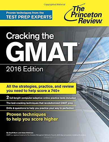 9780804126021: Cracking the GMAT, 2016 Edition (Graduate School Test Preparation) (Princeton Review)