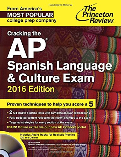 9780804126243: Cracking The Ap Spanish Language & Culture Exam With Audio Cd, 2016 Edition (Princeton Review)