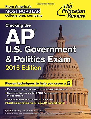 Beispielbild fr Cracking the AP U. S. Government and Politics Exam, 2016 Edition zum Verkauf von Better World Books