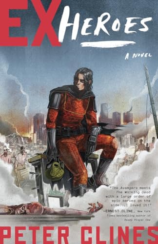 Beispielbild fr Ex-Heroes: A Novel zum Verkauf von SecondSale