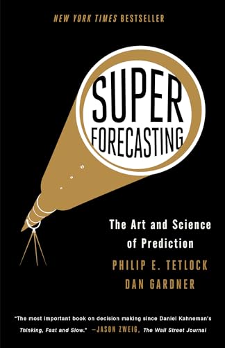 Beispielbild fr Superforecasting: The Art and Science of Prediction zum Verkauf von ThriftBooks-Atlanta