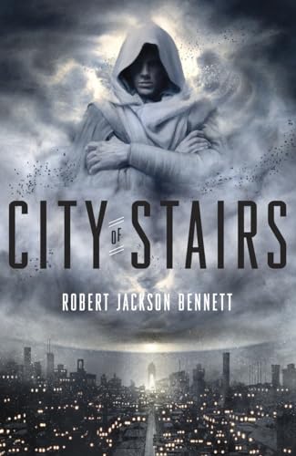 Beispielbild fr City of Stairs: A Novel (The Divine Cities) zum Verkauf von ZBK Books