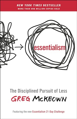 Stock image for Essentialism: The Disciplined Pursuit of Less for sale by Zoom Books Company