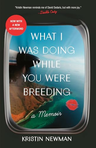 9780804137607: What I Was Doing While You Were Breeding: A Memoir [Idioma Ingls]