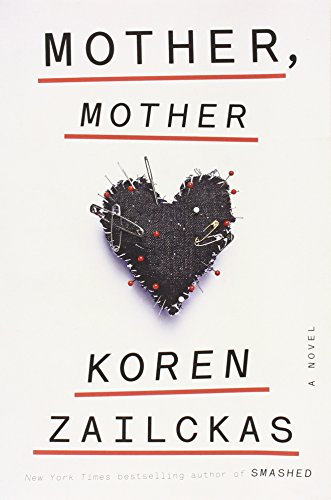 Beispielbild fr MOTHER MOTHER - A NOVEL zum Verkauf von LiLi - La Libert des Livres