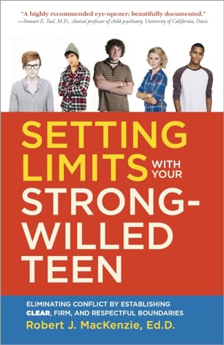 Beispielbild fr Setting Limits with your Strong-Willed Teen: Eliminating Conflict by Establishing Clear, Firm, and Respectful Boundaries zum Verkauf von HPB-Diamond