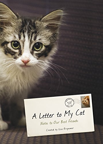 Imagen de archivo de A Letter to My Cat: Notes to Our Best Friends a la venta por Persephone's Books