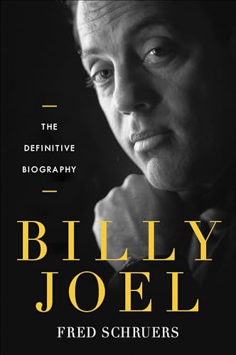 Billy Joel : The Definitive Biography