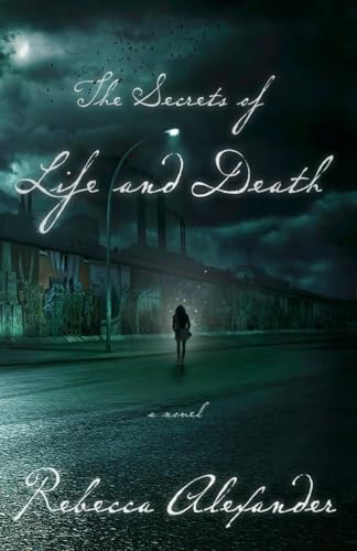 9780804140683: The Secrets of Life and Death: A Novel