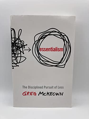 Stock image for Essentialism: The Disciplined Pursuit of Less for sale by medimops