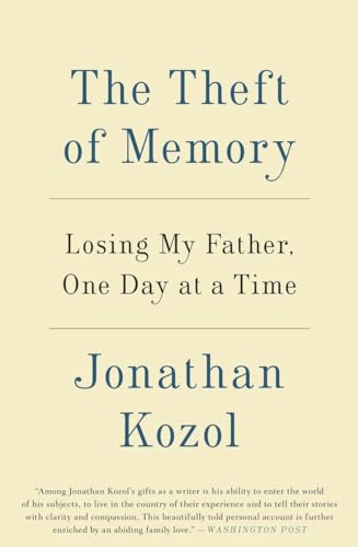 9780804140997: The Theft of Memory: Losing My Father, One Day at a Time