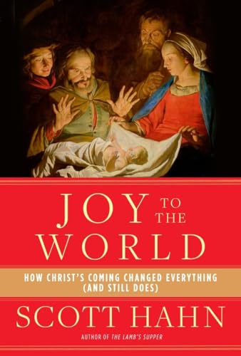 Beispielbild fr Joy to the World : How Christ's Coming Changed Everything (and Still Does) zum Verkauf von Better World Books