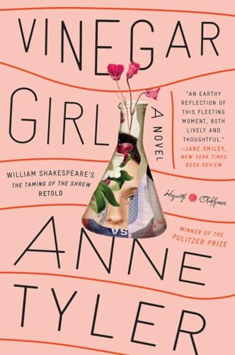 9780804141284: Vinegar Girl: William Shakespeare's the Taming of the Shrew Retold: A Novel (Hogarth Shakespeare)