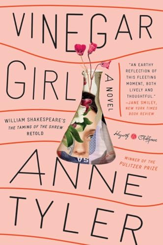 9780804141284: Vinegar Girl: William Shakespeare's The Taming of the Shrew Retold: A Novel (Hogarth Shakespeare)