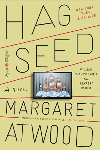 Beispielbild fr Hag-Seed: William Shakespeare's The Tempest Retold: A Novel (Hogarth Shakespeare) zum Verkauf von SecondSale