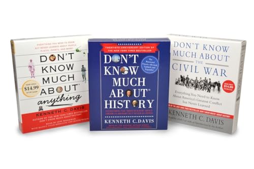 Kenneth C. Davis CD Audiobook Bundle: Don't Know Much About the Civil War; Don't Know Much About History, Anniversary Edition; Don't Know Much About Anything (9780804141574) by Davis, Kenneth C.