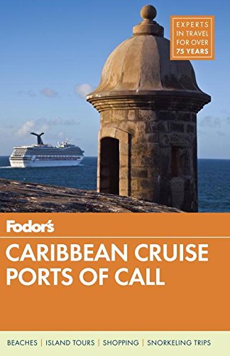 Beispielbild fr Fodor's Caribbean Cruise Ports of Call (Travel Guide) zum Verkauf von Orion Tech