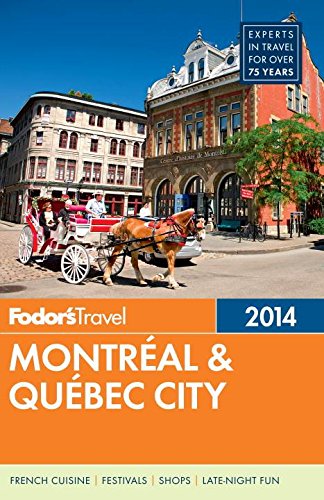 Beispielbild fr Fodor's Montreal and Quebec City 2014 zum Verkauf von Better World Books