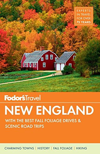 Beispielbild fr Fodor's New England : With the Best Fall Foliage Drives and Scenic Road Trips zum Verkauf von Better World Books