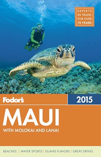 9780804142601: Fodor's 2015 Maui: With Molokai & Lanai [Lingua Inglese]