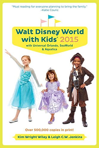 Stock image for Fodor's Walt Disney World with Kids 2015 : With Universal Orlando, SeaWorld and Aquatica for sale by Better World Books