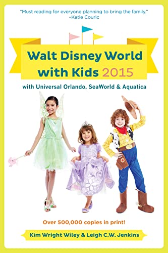 Stock image for Fodor's Walt Disney World with Kids 2015 : With Universal Orlando, SeaWorld and Aquatica for sale by Better World Books