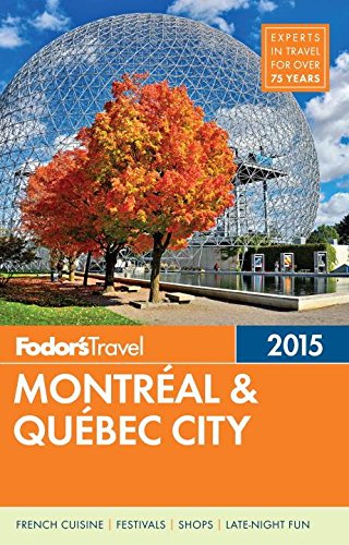 Imagen de archivo de Fodor's Montreal and Quebec City 2015 a la venta por Better World Books: West