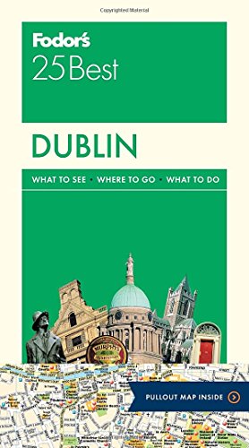 9780804143448: Fodor's Dublin 25 Best (Full-color Travel Guide)